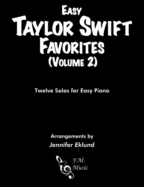 Easy Taylor Swift Favorites: Volume 2